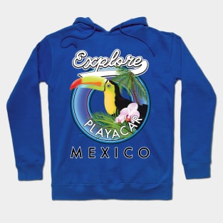 Explore Playacar mexico travel patch Hoodie